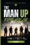 The Man Up Formula