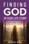Finding God in Your Life Story