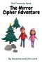 The Treasure Pack: The Mirror Cipher Adventure