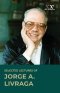 Selected Lectures of Jorge A Livraga