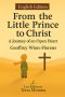 From the Little Prince to Christ: A Journey of an Open Heart