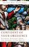 Confidence of Your Obedience