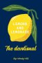 Lemons and Lemonade : The Devotional