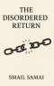 The disordered return