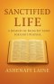 Sanctified Life