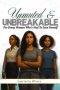 Unmuted & Unbreakable