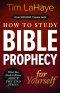 How to Study Bible Prophecy for Yourself