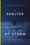 A Shelter in the Time of Storm
