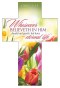 Whosoever Believeth in Him Bookmark (pack of 25)
