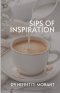 Sips of Inspiration
