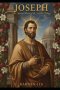 JOSEPH: The Second Book of the Sacred Trilogy