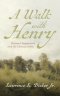 A Walk with Henry