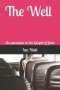 The Well: An adventure in the Gospel of John