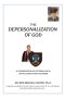 The Depersonalization of God: A Consideration of Soteriological Difficulties in High Calvinism