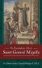 The Exemplary Life of Saint Gerard Majella