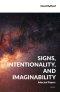 Signs, Intentionality, and Imaginability: Selected Papers