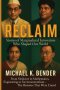 Reclaim: Stories of Marginalized Innovators Who Shaped Our World