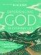 Experiencing God in Everyday Life - Teen Bible Study Book