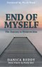 End of Myself: Journey to Resurrection