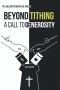Beyond Tithing: A call to Generosity