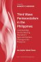 Third Wave Pentecostalism in the Philippines: Understanding Toronto Blessing Revivalism's Signs and Wonders Theology in the Philippines