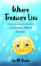 Where Treasure Lies