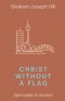 Christ Without a Flag