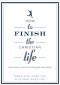 How to Finish the Christian Life