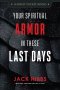 Your Spiritual Armor in These Last Days