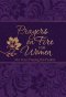 Prayers on Fire for Women: 365 Days of Praying the Psalms