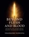 Beyond Flesh and Blood  - Revealing The Unseen Forces Shaping The Believer's Battle