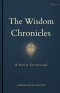 The Wisdom Chronicles: A Poetry Devotional