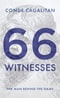 Sixty-Six Witnesses