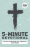 5-Minute Devotional for Boys Ages 16-18: 60 Daily Scripture-Led Christian Devotions for Young Men Building Faith, Confidence, Discipline, Character, L