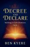 Decree and Declare