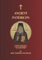 Ancient Patericon: A Thematic Collection of Sayings & Apophthegms of the Desert Fathers