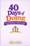 40 Days of Doing: A Lent Challenge for Kids & Families