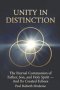 Unity in Distinction : The Eternal Communion of Father, Son, and Holy Spirit - And Its Created Echoes