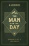 The Man for the Day