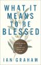 What It Means to Be Blessed