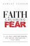 Faith Crushing Fear