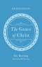 The Grace of Christ, Fourth Edition
