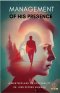Management Of His Presence: A Master Class On Spirituality