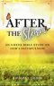 After the Storm: An 8-Week Bible Study on God's Faithfulness