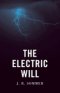 The Electric Will