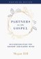 Partners in the Gospel