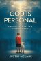 God is Personal: Finding the Father in a Crowded World