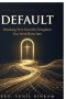 DEFAULT : Breaking Free from the Kingdom You Were Born Into