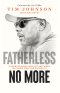 Fatherless No More: Understanding Who We Are When We Know Who the Father Is