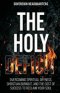 The Holy Deficit: Overcoming Spiritual Dryness, Christian Burnout, and the Cost of Success to Reclaim Your Soul